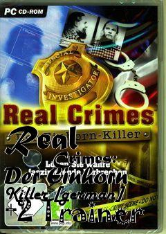 Box art for Real
            Crimes: Der Einhorn Killer [german] +2 Trainer