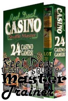 Box art for Reel
Deal Casino: Shuffle Master +2 Trainer