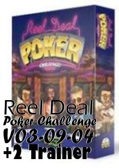 Box art for Reel
Deal Poker Challenge V03-09-04 +2 Trainer