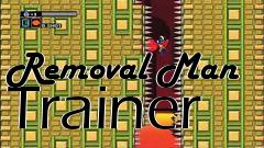 Box art for Removal
Man Trainer