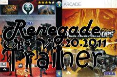 Box art for Renegade
Ops V12.20.2011 Trainer