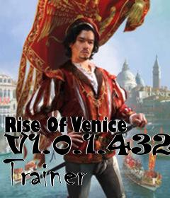 Box art for Rise
Of Venice V1.0.1.4323 Trainer