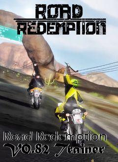 Box art for Road
Redemption V0.82 Trainer