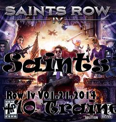 Box art for Saints
            Row Iv V01.21.2014 +10 Trainer