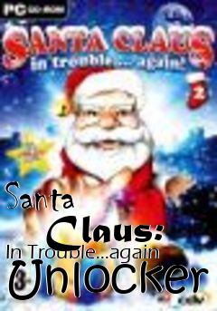 Box art for Santa
      Claus: In Trouble...again Unlocker