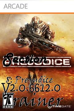 Box art for Section
            8: Prejudice V2.0.6612.0 Trainer