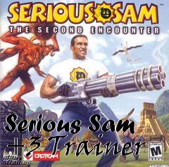 Box art for Serious
Sam +3 Trainer