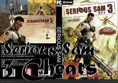 Box art for Serious
Sam 3 Cheats