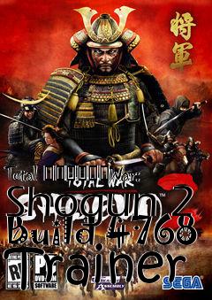 Box art for Total
						War: Shogun 2 Build 4768 Trainer