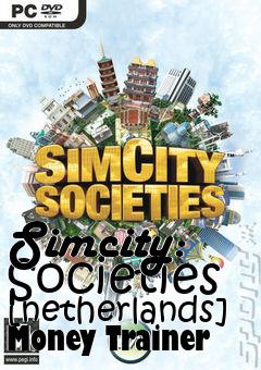 Box art for Simcity:
Societies [netherlands] Money Trainer