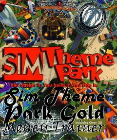 Box art for Sim
Theme Park Gold Money Trainer