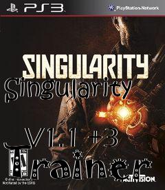 Box art for Singularity
            V1.1 +3 Trainer