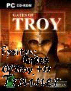 Box art for Spartan:
      Gates Of Troy +11 Trainer