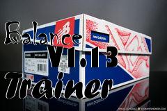 Box art for Balance
      V1.13 Trainer