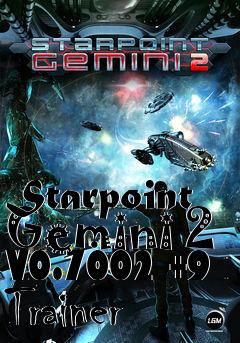 Box art for Starpoint
Gemini 2 V0.7002 +9 Trainer