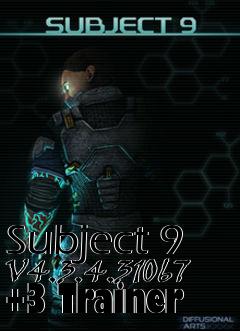 Box art for Subject
9 V4.3.4.31067 +3 Trainer