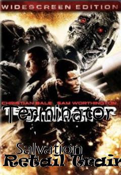 Box art for Terminator
            Salvation Retail Trainer