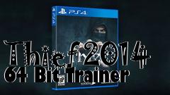 Box art for Thief
2014 64 Bit Trainer