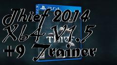 Box art for Thief
2014 X64 V1.5 +9 Trainer