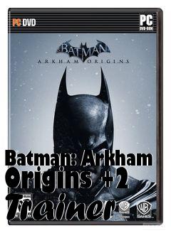 Box art for Batman:
Arkham Origins +2 Trainer
