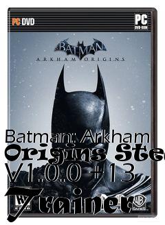 Box art for Batman:
Arkham Origins Steam V1.0.0 +13 Trainer