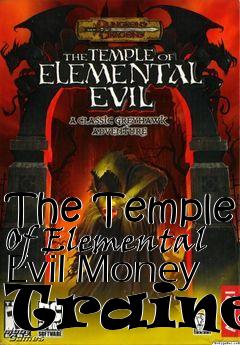 Box art for The
Temple Of Elemental Evil Money Trainer