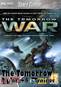 Box art for The
Tomorrow War +8 Trainer