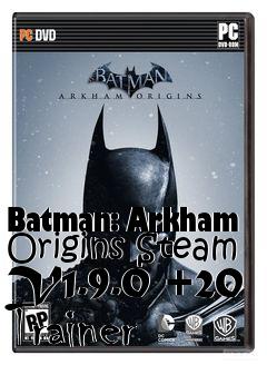 Box art for Batman:
Arkham Origins Steam V1.9.0 +20 Trainer