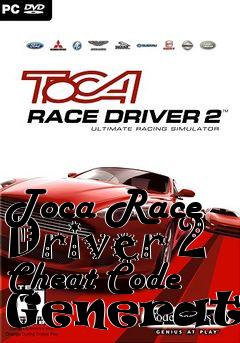 Box art for Toca
Race Driver 2 Cheat Code Generator