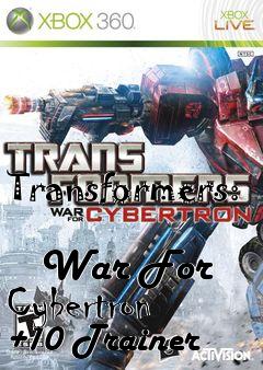 Box art for Transformers:
            War For Cybertron +10 Trainer