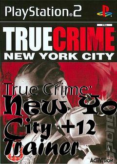 Box art for True
Crime: New York City +12 Trainer