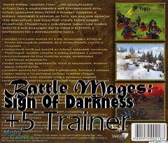 Box art for Battle
Mages: Sign Of Darkness +5 Trainer