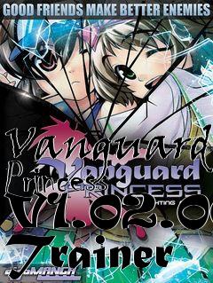 Box art for Vanguard
Princess V1.02.00 Trainer