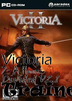 Box art for Victoria
2: A House Divided V2.1 Trainer