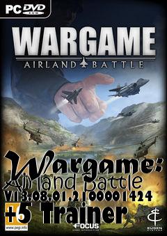 Box art for Wargame:
Airland Battle V13.08.01.2100001424 +5 Trainer