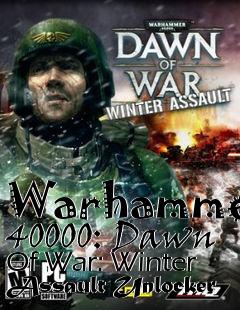 Box art for Warhammer
40000: Dawn Of War: Winter Assault Unlocker