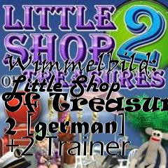 Box art for Wimmelbild:
Little Shop Of Treasures 2 [german] +2 Trainer