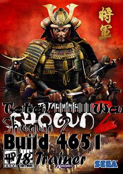 Box art for Total
						War: Shogun 2 Build 4651 +18 Trainer