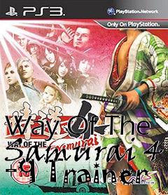 Box art for Way
Of The Samurai 4 +9 Trainer