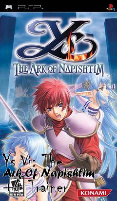 Box art for Ys
Vi: The Ark Of Napishtim +4 Trainer