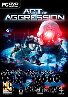 Box art for Act
Of Aggression V521 -v660 +5 Trainer