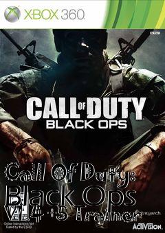 Box art for Call
Of Duty: Black Ops V1.4 +5 Trainer