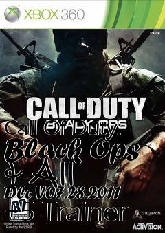 Box art for Call
Of Duty: Black Ops & All Dlc V07.28.2011 +5 Trainer