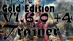 Far Cry 4 Gold Edition V1 6 0 47 Trainer Free Download Lonebullet