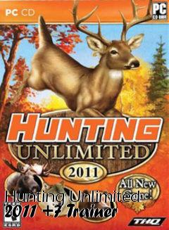 Box art for Hunting
Unlimited 2011 +7 Trainer