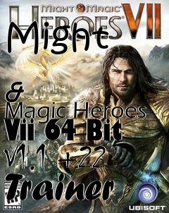 Box art for Might
            &  Magic Heroes Vii 64 Bit V1.1 +22 Trainer