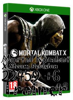 Box art for Mortal
Kombat X Steam Revision 22459 +6 Trainer