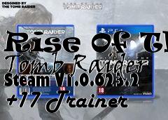 Box art for Rise
Of The Tomb Raider Steam V1.0.623.2 +17 Trainer