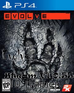 Box art for Evolve
            Steam V1.0.55411 +10 Trainer