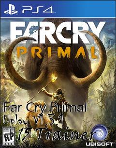 Box art for Far
Cry Primal Uplay V1.3.1 +15 Trainer